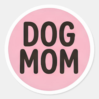 Rond Dog Mom Sticker – Cute Dog Lover Decal