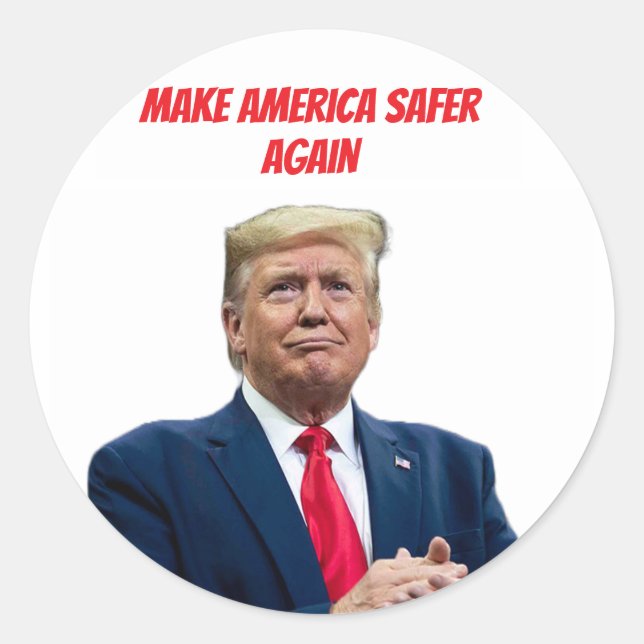 Rond Donald Trump Rendre l'Amérique plus sûre Sticker 2 (Devant)