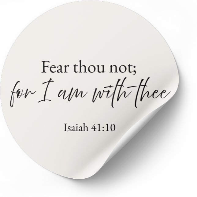 Rond Fear Thou Not Christian Sticker – Isaiah 41:10 (Créateur téléchargé)
