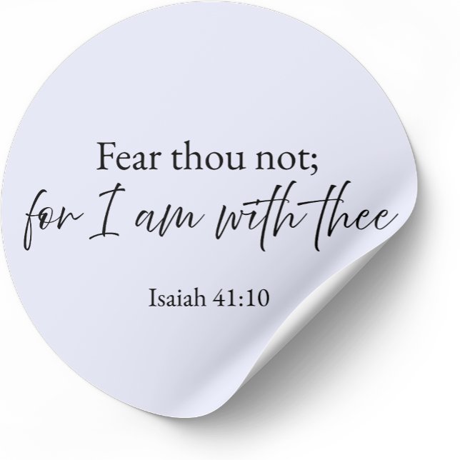 Rond Fear Thou Not Isaiah 41:10 Christian Sticker  (Créateur téléchargé)