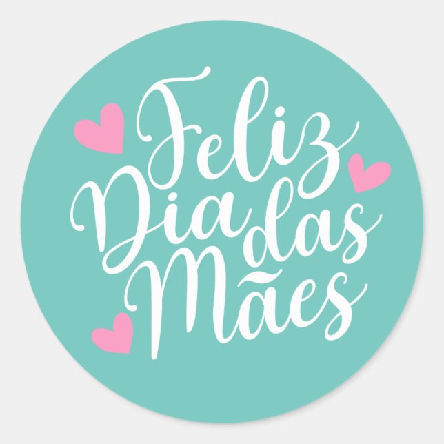 Rond Feliz Dia Das Mães Bonne Fête des Mères | Sticker (Devant)