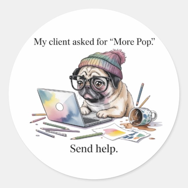 Rond Funny Graphic Designer Sticker Pug More Pop Gift f (Devant)