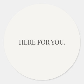 Rond Here for You Sticker – Everyday Support Series