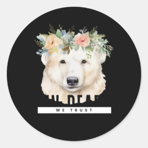 Rond In Bear We Trust - Sticker pour la voix des femmes