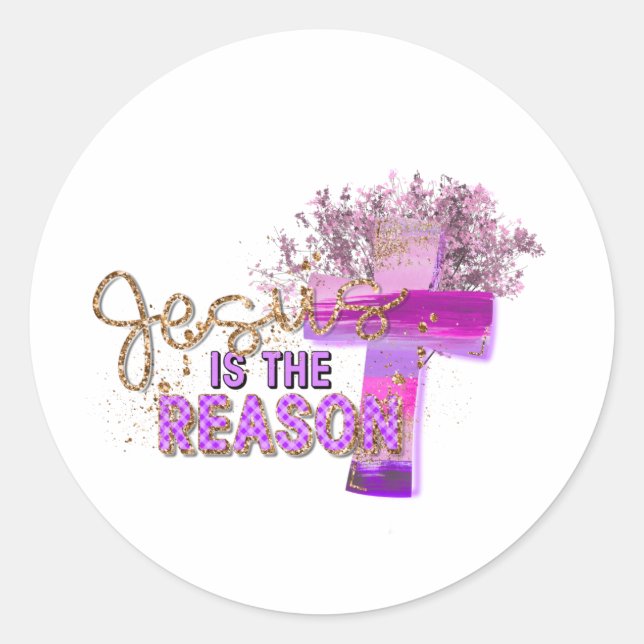 Rond Jésus est la raison Christian Sticker (Devant)