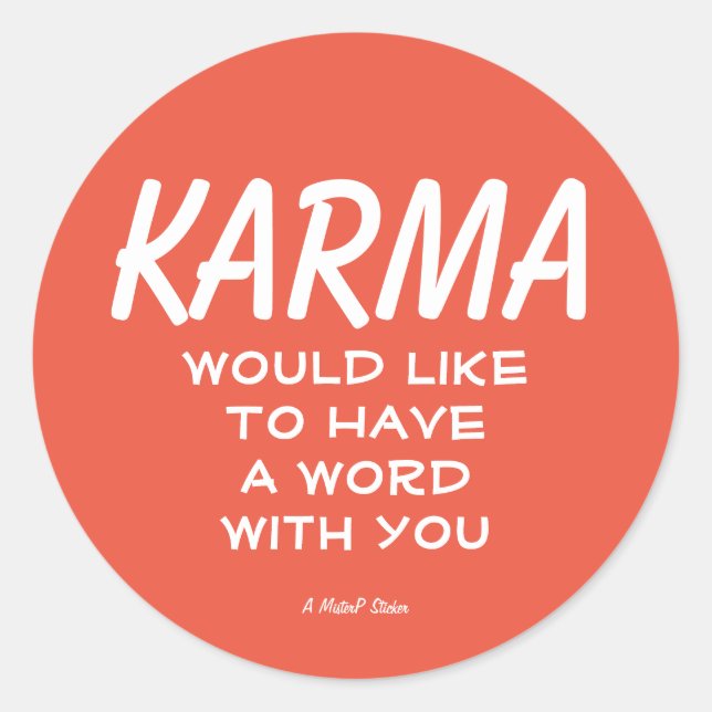 Rond Karma - Un Sticker MisterP (Devant)