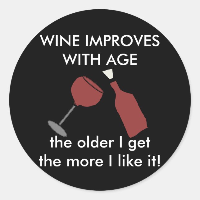 Rond LE VIN S'AMÉLIORE AVEC L'ÂGE Vin Sticker (Devant)