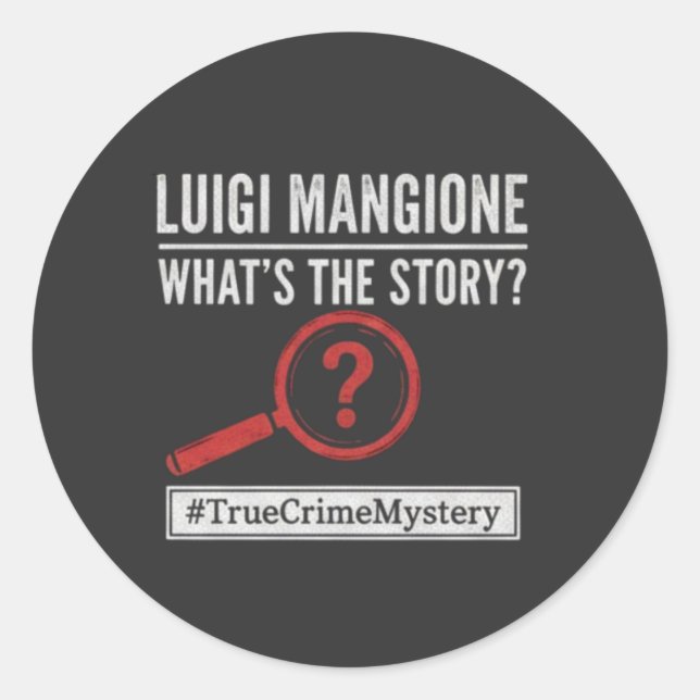 Rond Luigi Mangione - What's The Story? Mystery Sticker (Devant)