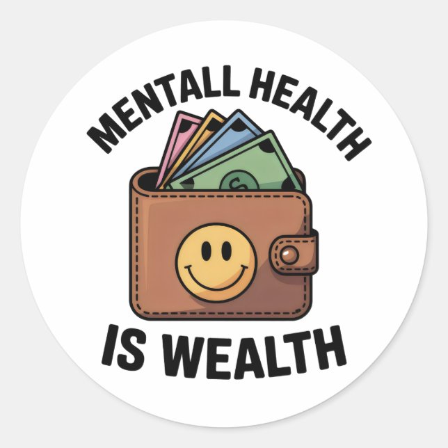 Rond Mental Health is Wealth Sticker – Smiley Wallet (Devant)
