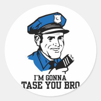 Rond Ne pas me taser Bro Sticker