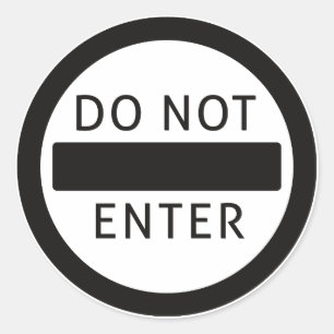 Rond N'entrez pas de sticker circulaire