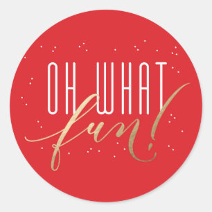 Rond Oh What Fun Holiday Faux Foil Sticker de Noël