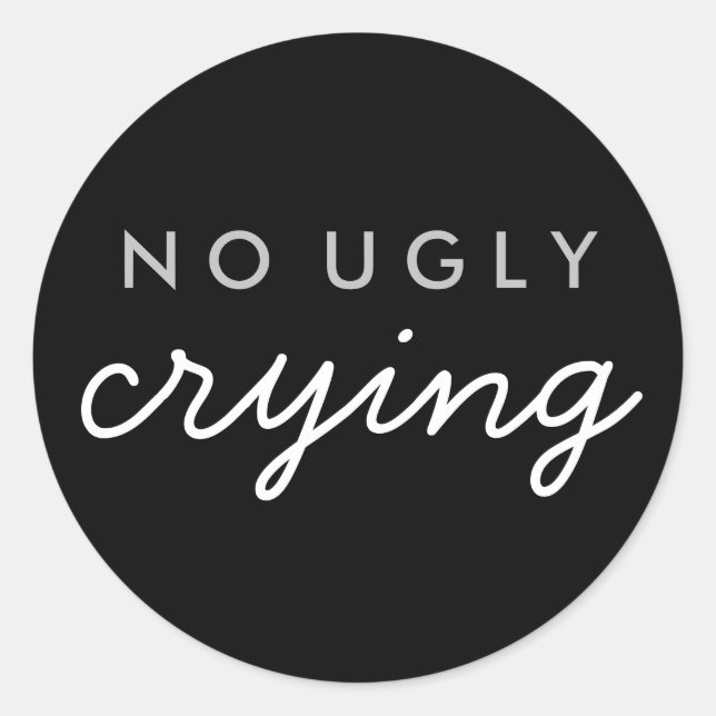 Rond Pas de pleurs moches de mariage Faveur Sticker Bla (Devant)