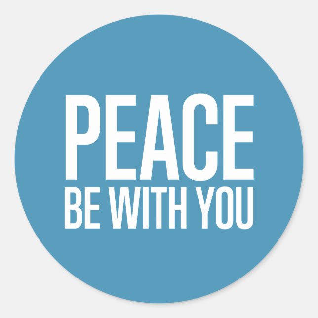 Rond Peace Be With You Sticker (Devant)