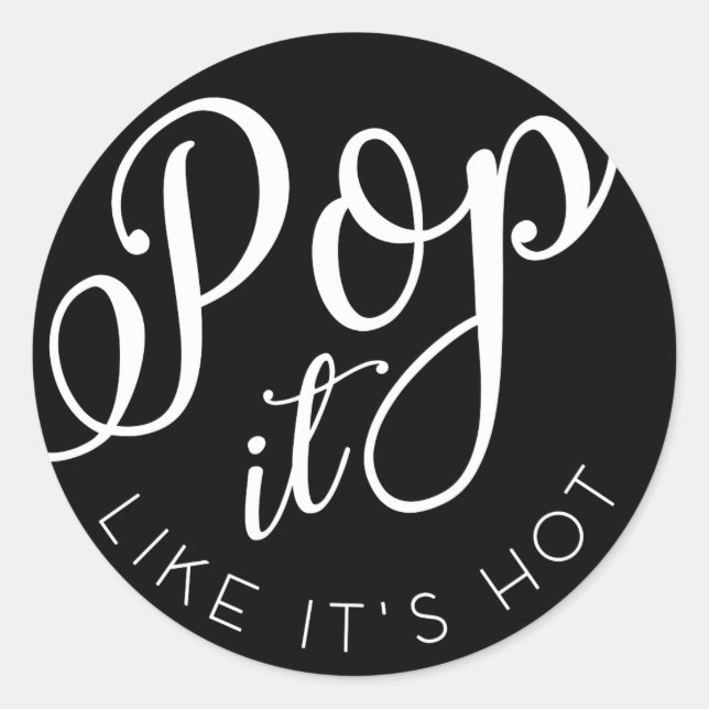 Rond Pop it like it's hot Sticker sac Popcorn (Devant)