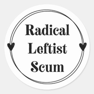 Rond Radical Leftist Scum sticker sheet