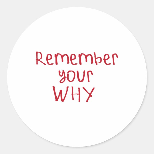 Rond Rappelez-vous votre Sticker Why (Devant)