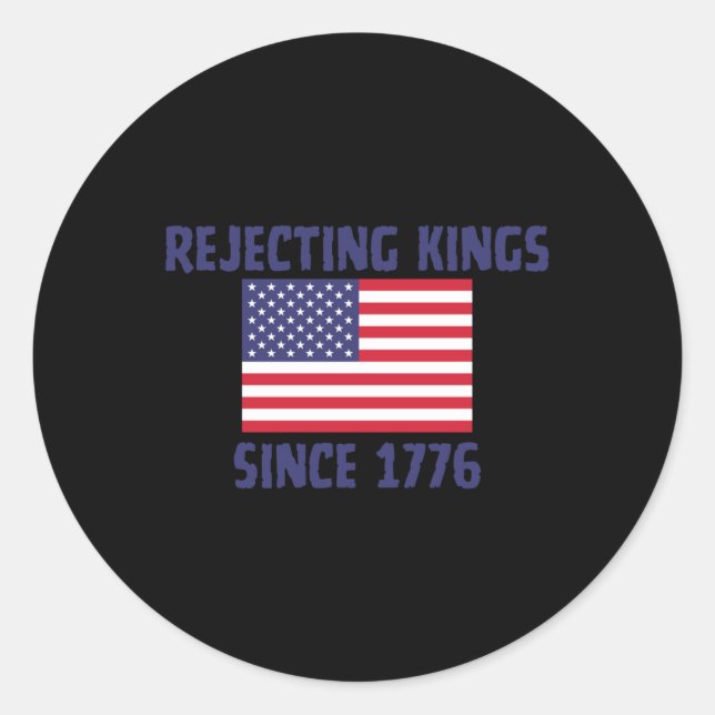 Rond Rejeter les rois depuis 1776 Sticker (Devant)