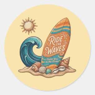 Rond Ride the Waves" Surfing Summer Vibes Round Sticker