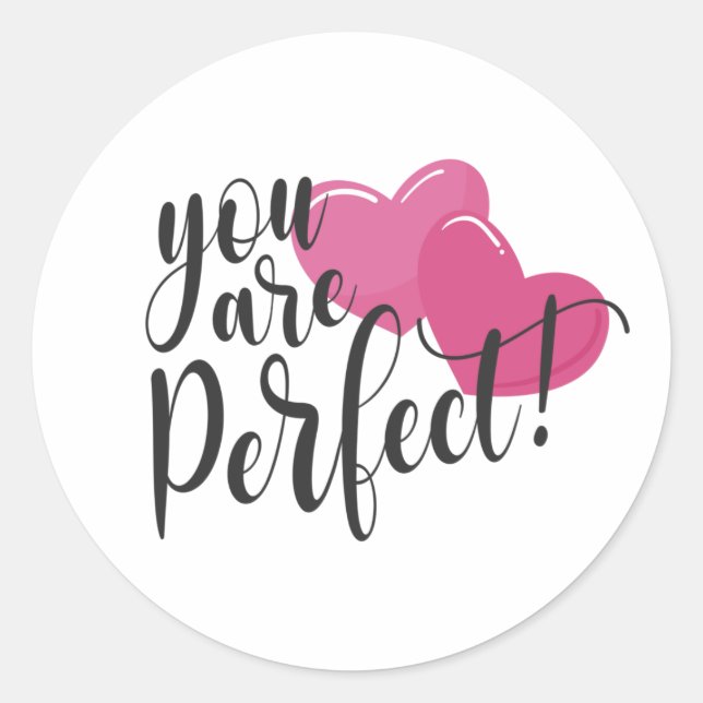 Rond Simple Vous Êtes Parfait Valentine | Sticker (Devant)