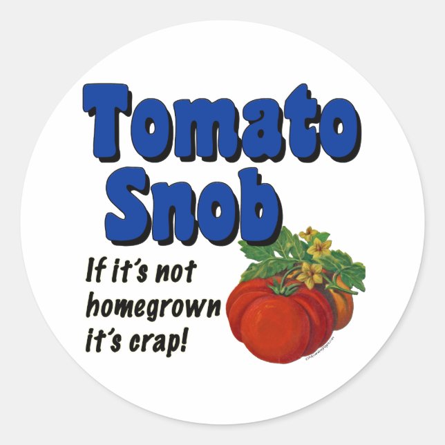 Rond Snob Gardener de tomate disant Sticker (Devant)