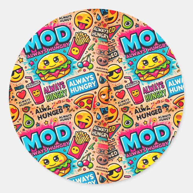 Rond Sticker Always Hungry - Design amusant et original (Devant)