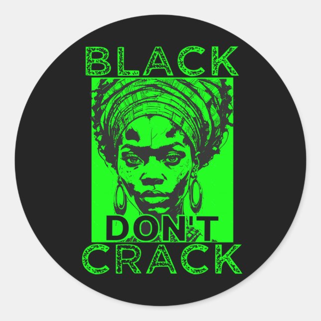 Rond Sticker Black Don't Crack 7 (Devant)