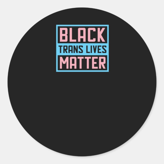 Rond Sticker Black Trans Lives (Devant)