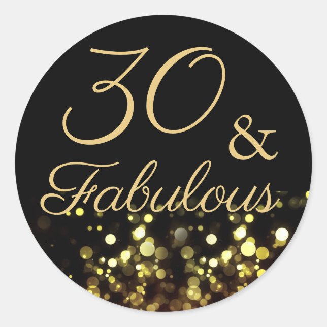 Rond Sticker d'anniversaire 30 et fabuleux noir et or (Devant)