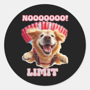 Rond Sticker Drôle Et Cool Motivationnel Chien