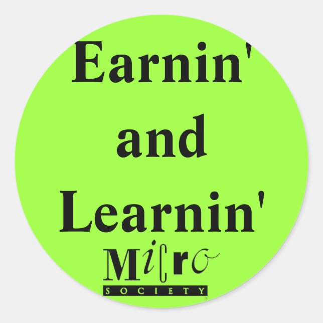 Rond Sticker Earnin' et Learnin' (Devant)