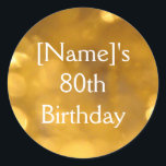 Rond Sticker Golden 80th Birthday<br><div class="desc">Design d'ornement. Sticker Golden 80th Birthday</div>