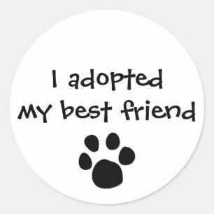 Rond Sticker "J'ai adopté mon meilleur ami" par The Ash