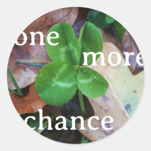 Rond Sticker 'One more Chance'