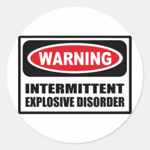 Rond Sticker pour TROUBLES EXPLOSIFS INTERMITTENTS