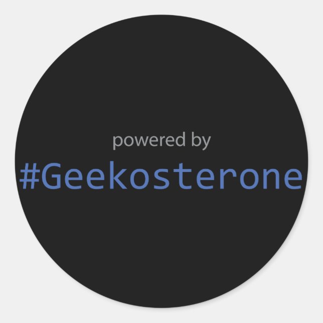 Rond Sticker - Powered by #Geekosterone (Devant)