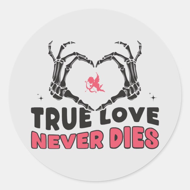 Rond Sticker True Love Never Mees (Devant)