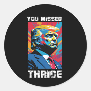 Rond Sticker Trump1 Vous A Manqué