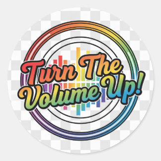 Rond Sticker with feature "Turn the Volume Up"