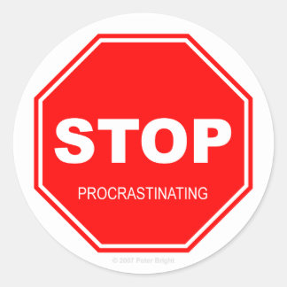 Rond Stop Procrastining - Sticker