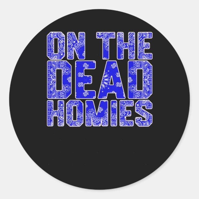 Rond Sur le Sticker des Mort Homies (Devant)