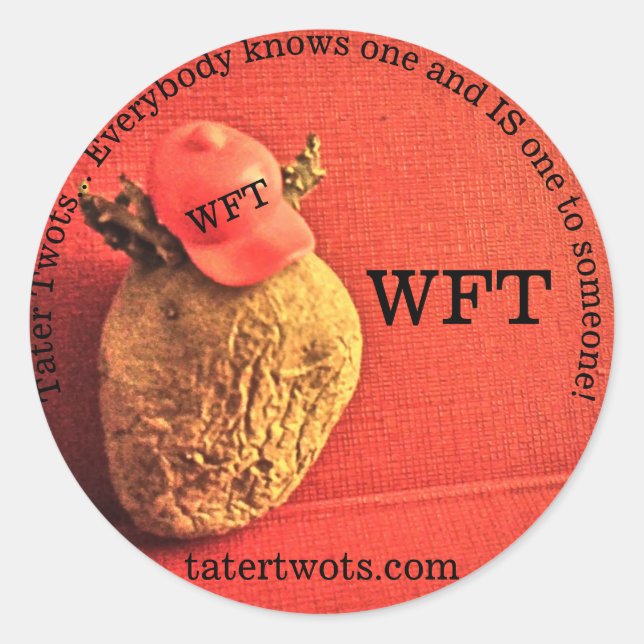 Rond Tater Twots WFT Sticker En Attente De Trump 2024 (Devant)