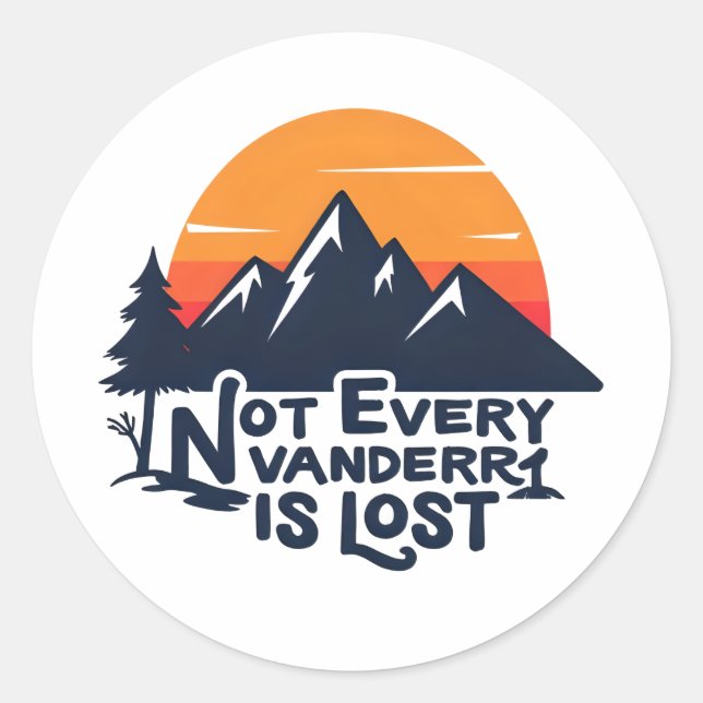 Rond Tous Les Déambulateurs Ne Sont Pas Perdus Sticker (Devant)