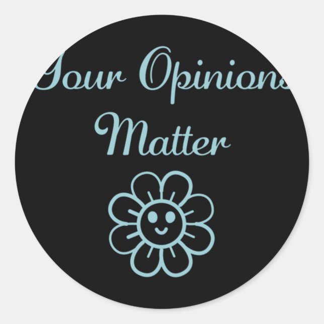 Rond Vos opinions - Sticker d'affirmation positive (Devant)