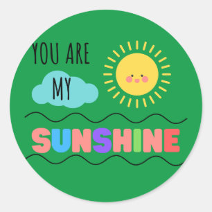 Rond Vous Êtes Mon Sticker Sunshine