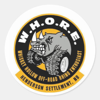 ROND W.H.O.R.E. STICKER