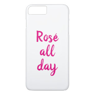 Rosé coque iphone toute la journée