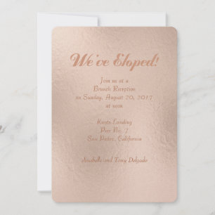 Rose Gold Foil-Effet Nous avons Eloped Faire-part