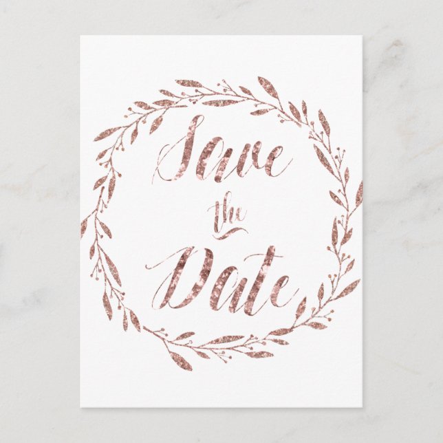 Rose Gold Foil Enregistrer la date Cartes postales (Devant)