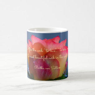 Rose Love and Help Cote Citation Coffee Mug